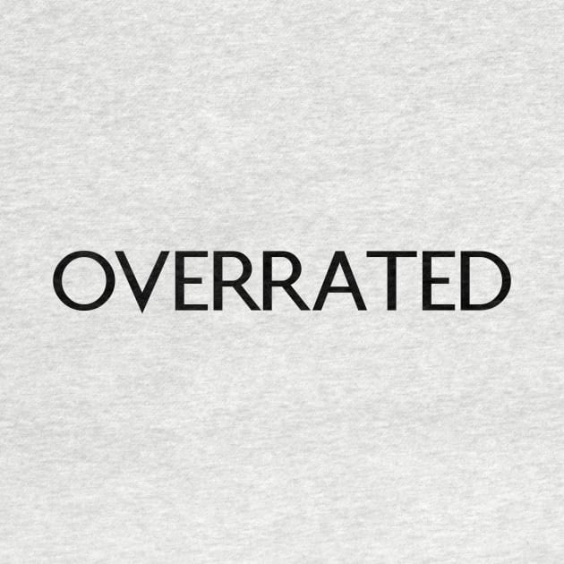 Overrated by Absign